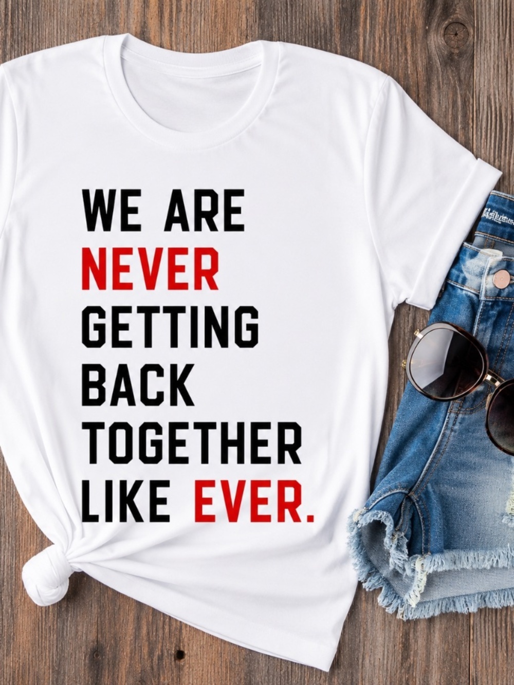 NWOT We Are Never Getting Back Together Graphic Tee Unisex L